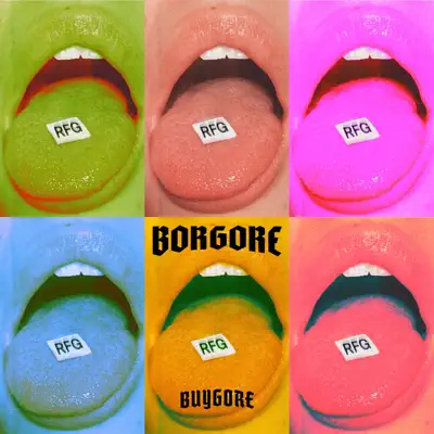 RFG - Single - Borgore
