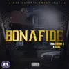 Bonafide (feat. Tommy G & Jesse J.) - Single album lyrics, reviews, download