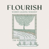 Flourish (Women Leading Worship) artwork