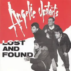 Lost and Found - Angelic Upstarts