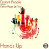 Hands Up (feat. Kenny Paget Le Tour) - Single album lyrics, reviews, download