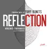 Reflection: Symphonic Music by Yury Kunets album lyrics, reviews, download