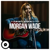 Morgan Wade - The Night (OurVinyl Sessions)