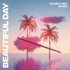 Beautiful Day - Single