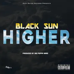 Higher - Single - Black Sun Higher - Single - Black Sun