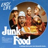 Junk Food by Easy Life