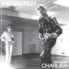Kiliwatch - Single