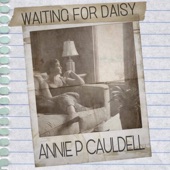 Waiting for Daisy - Last Chance