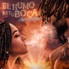 El Humo de Tu Boca - Single