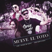 Mueve el Toto (Reggaeton Remix) artwork