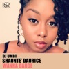 Wanna Dance (feat. Shaunte' Daurice) - Single, 2019