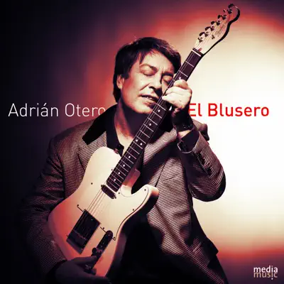 El Blusero - Adrián Otero