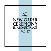 New Order - In a Lonely Place (2019 Remaster)