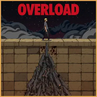 Overload (feat. Micah Martin) - Single by Kayzo album reviews, ratings, credits