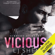 L.J. Shen - Vicious (Unabridged)