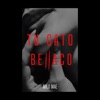 Tu Gato Bellaco - Single