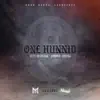 One Hunnid (feat. $tupid Young) - Single album lyrics, reviews, download