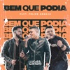 Bem Que Podia (feat. Felipe Araújo) - Single