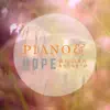 Piano & Hope album lyrics, reviews, download