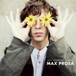 Mit anderen Augen - Max Prosa Mit anderen Augen - Max Prosa