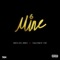 Mine (feat. Uglyboy YSF) - Declan Jero lyrics