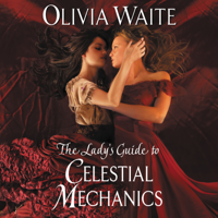 Olivia Waite - The Lady's Guide to Celestial Mechanics artwork