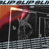 Slip (feat. Beam) - Single