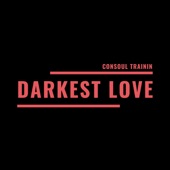 Darkest Love (Radio Edit) artwork
