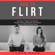 Dean Mack - How to Flirt: The Right Way: The Only 7 Steps You Need to Master Flirting, Seduction and Sexual Tension Whilst Dating Today (Social Skills Best Seller, Book 1) (Unabridged)