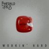 Workin' Hard - Single