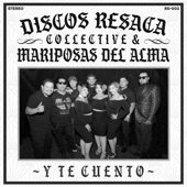 Discos Resaca Collective - Y Te Cuento