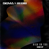 High On You (Sigma VIP) artwork