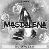 Magdalena - Single album lyrics, reviews, download