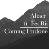 Coming Undone (feat. Iva Rii) - Single