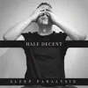 Sleep Paralysis - Single album lyrics, reviews, download