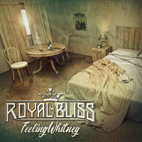 Feeling Whitney-Royal Bliss