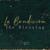 La Bendición (The Blessing) - Single, 2020