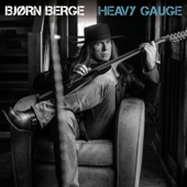 Heavy Gauge - Bjorn Berge