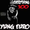 Everything 100 - EP album lyrics, reviews, download