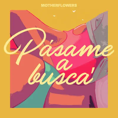 Pásame a Busca - Single - Veztalone