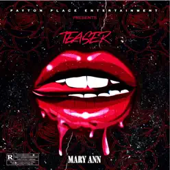 Teaser - Single - Mary Ann Teaser - Single - Mary Ann