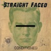Straight Faced - Greed Motivates