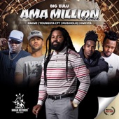 Ama Million (Remix) [feat. Zakwe, YoungSta CPT, Musiholiq & Kwesta] artwork