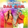 Bichhi Das Gael