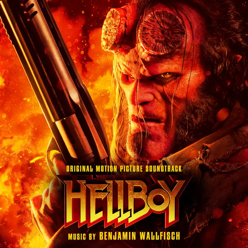 Benjamin Wallfisch - 地狱男爵: 血皇后崛起 Hellboy (Original Motion Picture Soundtrack) (2019) [iTunes Plus AAC M4A]-新房子