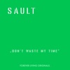 Don't Waste My Time - Single, 2019