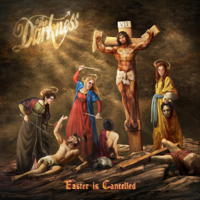 The Darkness - Easter is Cancelled (Deluxe) artwork