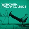 Work with Italian Classics