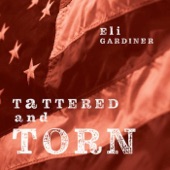 Eli Gardiner - Tattered and Torn