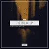 Stream & download The Break-Up - Single